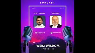 The Web3 Wisdom Podcast #4 with Shahzad from Shardeum