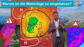 Warum ist die Wetterlage so eingefahren? Kurz Hitze dann Gewitter. Wettervorhersage 07.-14.07.2024.