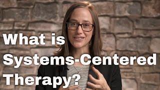 Systems-centered therapy SCT short description