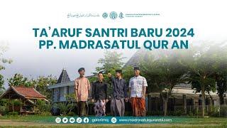 LIVE TAARUF SANTRI BARU MASA ABDI 2024-2025  MATERI UBUDIYYAH  PP. MADRASATUL QUR AN