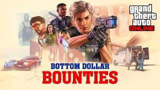 GTA Online Bottom Dollar Bounties Out Now