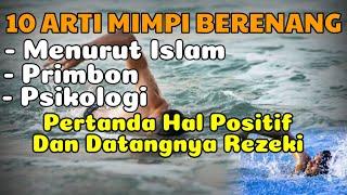 ARTI MIMPI BERENANG Makna mimpi berenang Tafsir mimpi