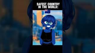 SAFEST COUNTRY IN THE WORLD.. ib@cyclopentasiloxane#countryhumans #animation #safestcountries #xane