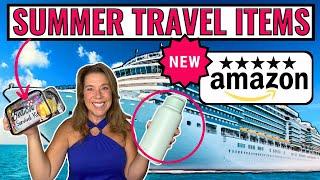 35+ Summer Amazon Travel Essentials to Pack for Your Cruise 2024