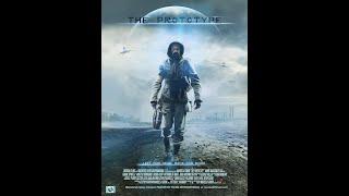 THE PROTOTYPE by #MarceloGrion Official Trailer 2022  Sci-Fi Thriller.