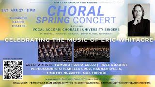 Celebrating the Artistry of Eric Whitacre – Cali Immersive Residency Choral Concert.