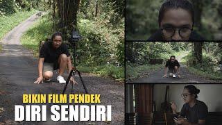 Bikin Film Pendek Diri Sendiri