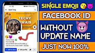 How To Make Single Emoji Name Facebook 2024 Create Emoji Name Facebook Account Without Update Name