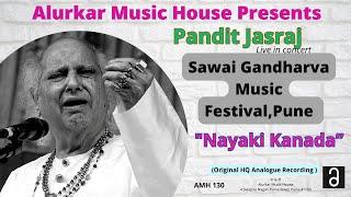 Pt. Jasraj  Raag Nayaki Kanada  Live at Sawai Gandharva Festival Pune  Official HQ Audio