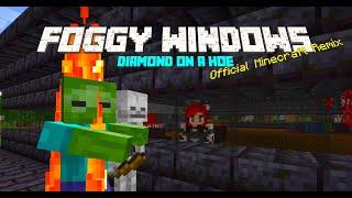 Vana - Diamond on a Hoe Official Minecraft Remix of Foggy Windows