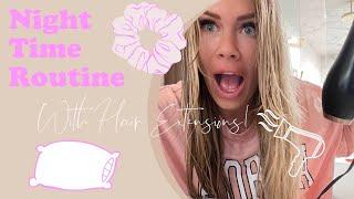 My Night Time Routine With Hair Extensions  JZ STYLES