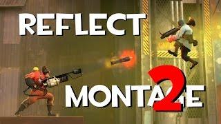 TF2 Montage  Lucky Reflects 2