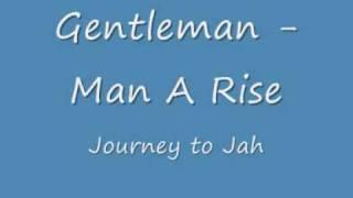 Gentleman  -  Man A Rise