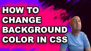 How to change background color in css