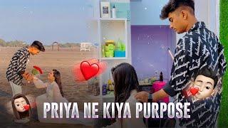 PRIYA NE KIYA PURPOSE ️ PRIYA TIWARI  SACHIN TIWARI 