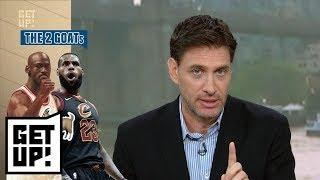 Mike Greenberg has some thoughts on the LeBron James-Michael Jordan debate  Get Up  ESPN