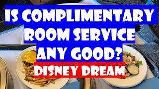 Room Service Review - DISNEY DREAM - Is Room Service Any Good on the Disney Dream Cruise Ship?