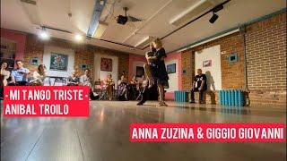 Anna Zuzina & Giggio Giovanni - Mi tango triste by Anibal Troilo 1-4