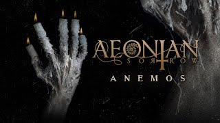 AEONIAN SORROW - Anemos Official Lyric Video