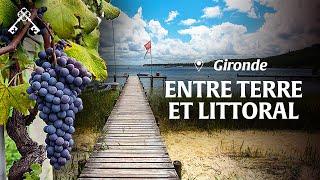 Gironde from the Vineyards to the Great Lakes  South-West in France  Heritage Treasures