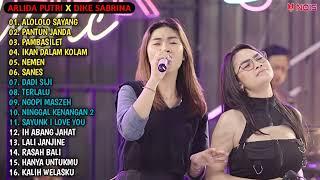 ARLIDA PUTRI FT. DIKE SABRINA ALOLOLO SAYANG FULL ALBUM TERBARU 2023