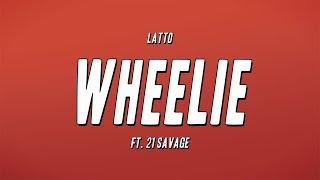 Latto - Wheelie ft. 21 Savage Lyrics