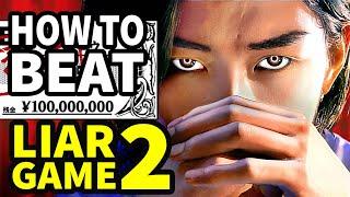 How To NOT LOSE $1000000 In Liar Game 2