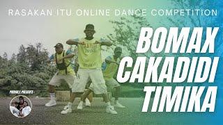 BOMAX CAKADIDI TIMIKA  ONLINE DANCE COMPETITION