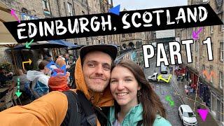 Edinburgh Scotland Part 1