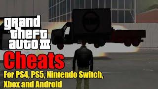 GTA 3 Cheats 2021 PC Android PS4 PS5 Xbox Nintendo Switch