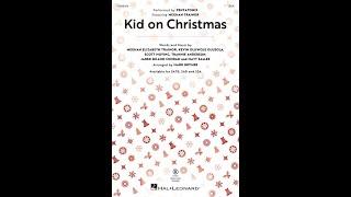 Kid on Christmas SSA Choir – Arranged by Mark Brymer