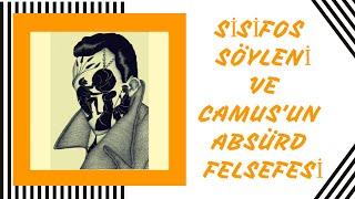 Sisifos Söyleni ve Albert Camusun Absürd Felsefesi