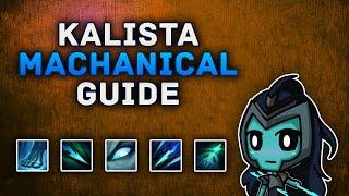 KALISTA  GUIDE  MECHANICS AND TRICKS