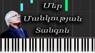 Tigran Mansuryan - Mer Mankutyan Tangon - Piano Tutorial