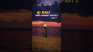 ️Beautiful sunset spots in Bali part 2 Bali vlog  Bali Indonesia  #shorts #sunset #travel