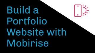 Build a Portfolio Website with #Mobirise