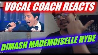 Vocal Coach REACTS to Dimash Mademoiselle Hyde