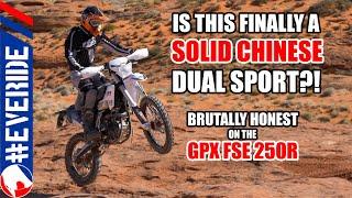 GPX FSE 250R Dual Sport BRUTALLY HONEST REVIEW #everide