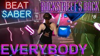 Beat Saber  Everybody by the Backstreet Boys Expert First Attempt  Mixed Reality