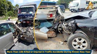 More Than 100 Killed or Injured in Traffic Accidents During Khmer New Year