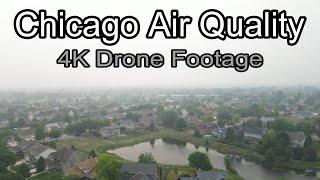 4K Chicago Air Quality Drone Footage  AQI 200+