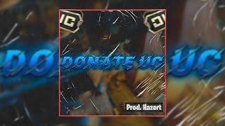 HAZERT - Donate UC feat. HAZERT