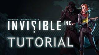 Invisible Inc. Walkthrough - Tutorial