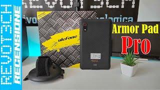 Ulefone Armor Pad Pro - Recensione