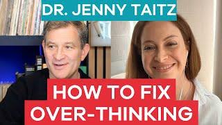 Science-based Tools for Anxiety Stress OCD & Over-Thinking  Dr. Jenny Taitz  Podcast Interview