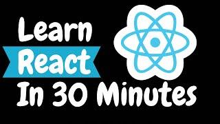 Learn React in 30 minutes
