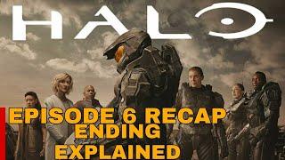 Halo Episode 6 Recap and Ending Explained  All Breakdowns Explained in Details  Must Watch it.