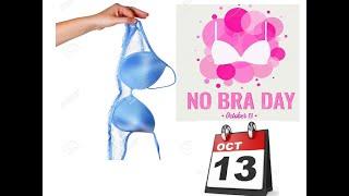 National No Bra Day13th of October