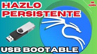  Instalar KALI LINUX USB PERSISTEN