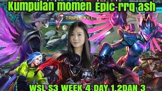 kumpulan momen epic rrq ash main hyper wsl week 4 day 1 2 dan 3